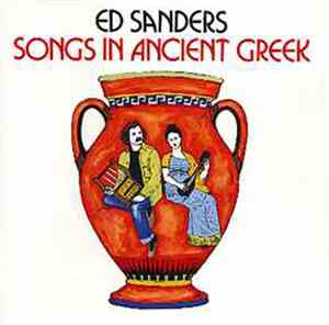 Ed Sanders - Songs In Ancient Greek