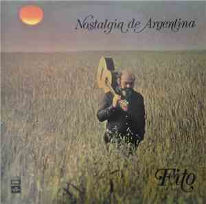 Fito - Nostalgia De Argentina