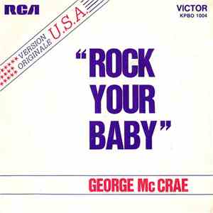 George McCrae - Rock Your Baby