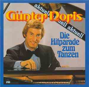Günter Noris - Günter Noris Aktuell - Die Hitparade Zum Tanzen