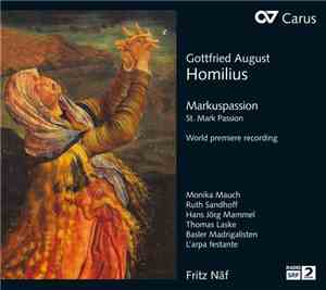 Gottfried August Homilius – Monika Mauch, Ruth Sandhoff, Hans Jörg Mammel,  ...