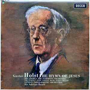 Gustav Holst, BBC Chorus ∙ BBC Symphony Orchestra, London Philharmonic Orch ...