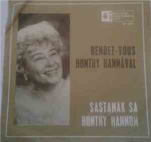 Honthy Hanna - Sastanak Sa Honthy Hannom