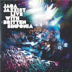 Jaga Jazzist Live With Britten Sinfonia - Jaga Jazzist Live With Britten Sinfonia