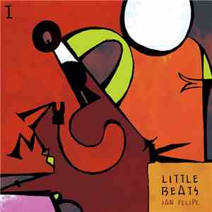 Jan Felipe - LIttle Beats