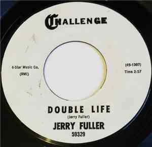 Jerry Fuller - Double Life / Turn To Me