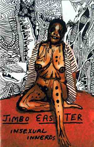Jimbo Easter - Insexual Innerds