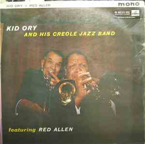 Kid Ory & His Creole Jazz Band, Red Allen - Kid Ory And His Creole Jazz Ban ...