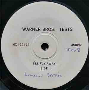 Lonnie Satin - I'll Fly Away / Anymore Than I