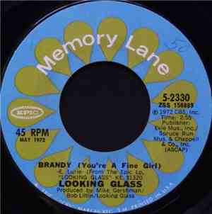 Looking Glass - Brandy (You're A Fine Girl)