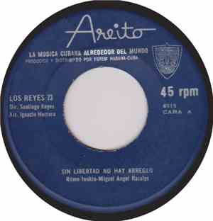 Los Reyes 73 - Sin Libertad No Hay Arreglo / Me Canse De Hablar