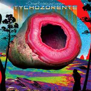 Omar Rodriguez-Lopez - Tychozorente