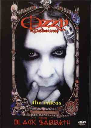 Ozzy Osbourne Featuring Black Sabbath - The Videos