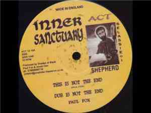 Paul Fox  / Shades Of Black  Featuring Jimmy Ranks - This Is Not The End / Light Years
