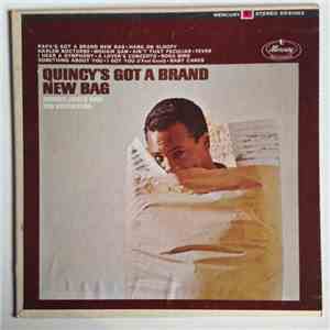 Quincy Jones And His Orchestra - Quincy's Got A Brand New Bag