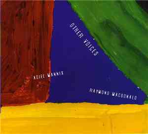 Raymond MacDonald, Aoife Mannix - Other Voices