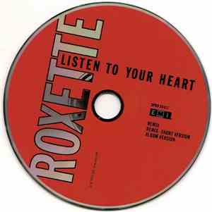 Roxette - Listen To Your Heart