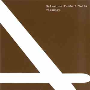 Salvatore Freda & Volta - Tiramisu