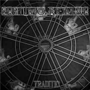 Septimo Romae - Traditio