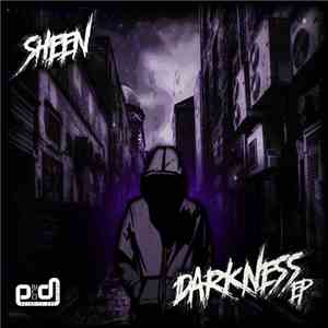 Sheen  - Darkness EP