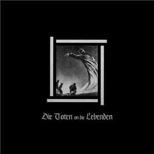 Stalnoy Pakt / Rasthof Dachau - Die Toten An Die Lebenden