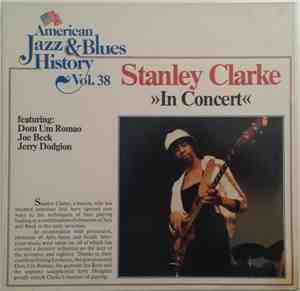 Stanley Clarke - In Concert