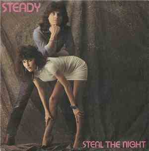 Steady - Steal The Night