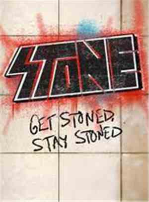 Stone  - Get Stoned, Stay Stoned
