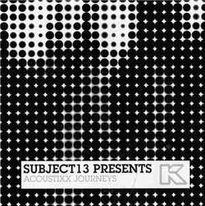 Subject 13 - Acoustixx Journeys