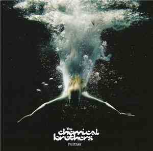 The Chemical Brothers - Further