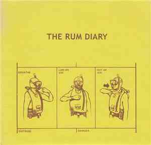 The Rum Diary - Back In The Hardcore Days