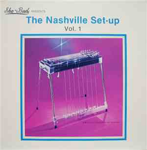 Unknown Artist - Sho-Bud Presents The Nashville Set-Up Vol.1