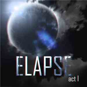 Up 2 Ashes - Elapse: Act 1