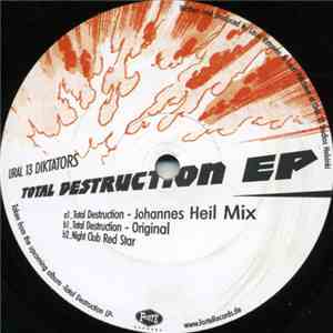 Ural 13 Diktators - Total Destruction EP