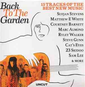 Various - Back To The Garden (15 Tracks Of The Best New Music)
