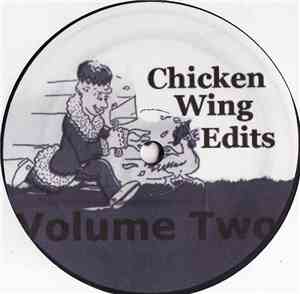 Various - Chicken Wing Edits Volume 2