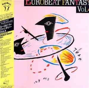 Various - Eurobeat Fantasy Vol. 4 - Non-Stop Disco Mix