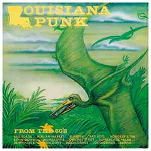 Various - Louisiana Punk Groups From The 60's Vol. 2