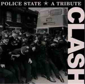 Various - Police State - A Tribute To The Clash