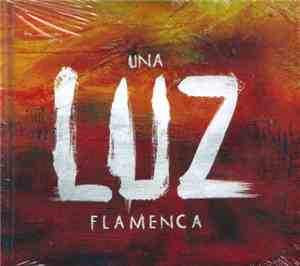 Various - Una Luz Flamenca