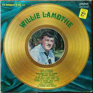 Willie Lamothe - Le Disque D'Or