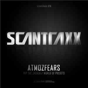 Atmozfears - Rip The Jacker / World Of Presets