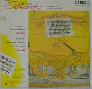 Beethoven, Wolfgang Schneiderhan, Berliner Philharmoniker, Paul van Kempen  ...