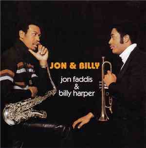 Billy Harper & Jon Faddis - Jon & Billy
