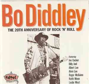 Bo Diddley - The 20th Anniversary Of Rock 'N' Roll