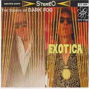 Dark Fog - Exotica