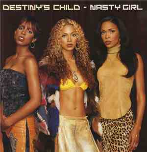 Destiny's Child - Nasty Girl
