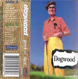 Dogwood - Good Ol' Daze