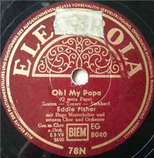 Eddie Fisher - Oh! My Papa / I'm Walking Behind You