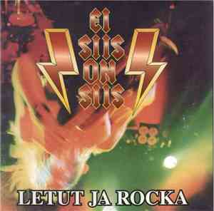 Ei Siis / On Siis - Letut Ja Rocka